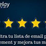 Mailrelay, la mejor opción en Email Marketing.